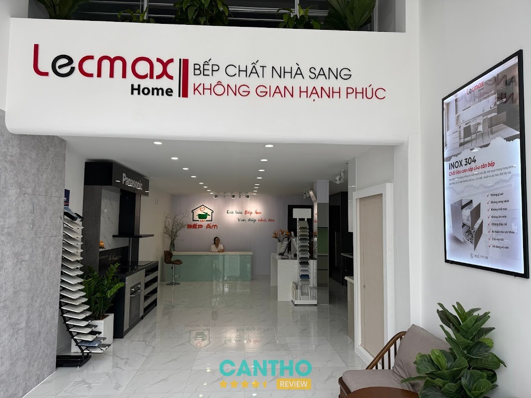 Bếp Ấm - Showroom Lecmax Home Cần Thơ – hình ảnh 2