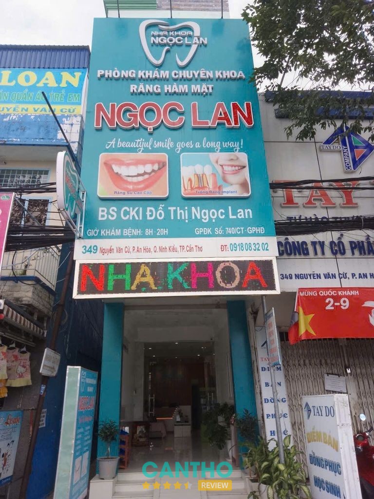 Nha Khoa Ngọc Lan Cần Thơ tại 349 Nguyễn Văn Cừ Cái Khế