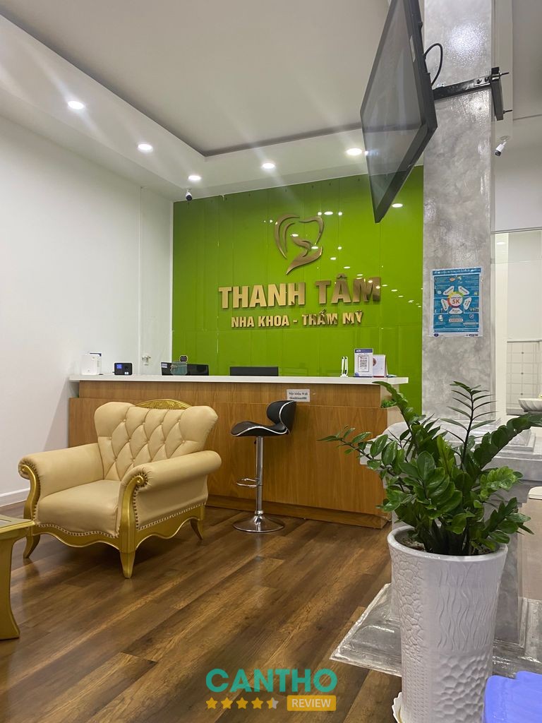 Nha Khoa Thanh Tâm Cần Thơ địa chỉ chăm sóc răng miệng tại Ninh Kiều