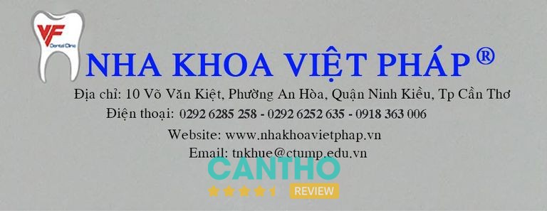 Nha Khoa Việt Pháp Cần Thơ – địa chỉ niềng răng ở Ninh Kiều