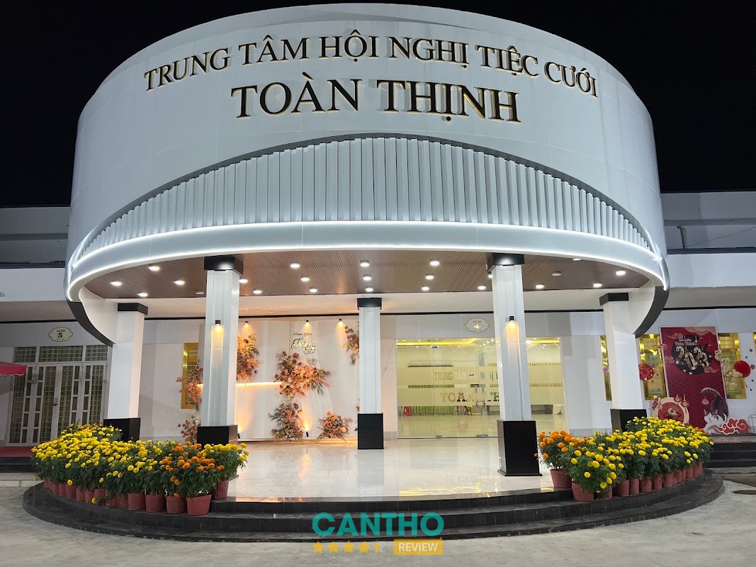 Trung Tâm Hội Nghị Tiệc Cưới Toàn Thịnh