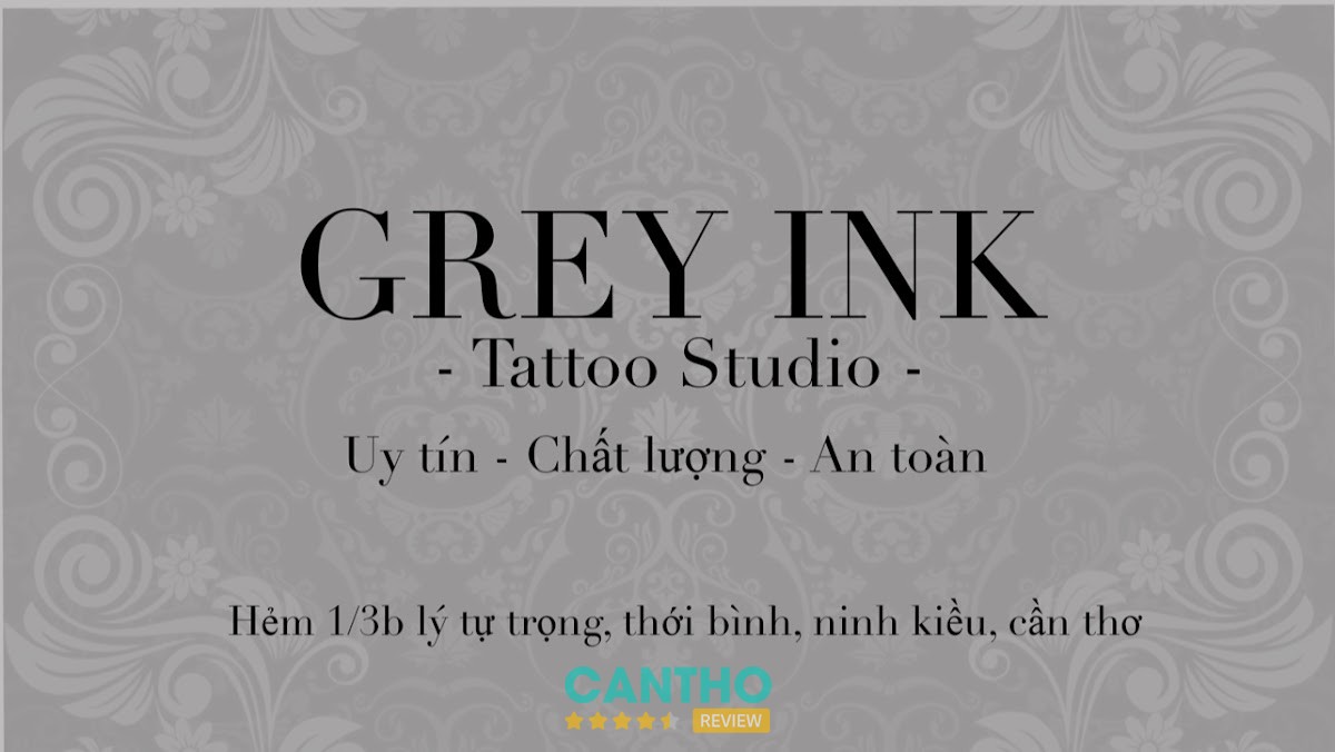Grey Ink Ninh Kiều